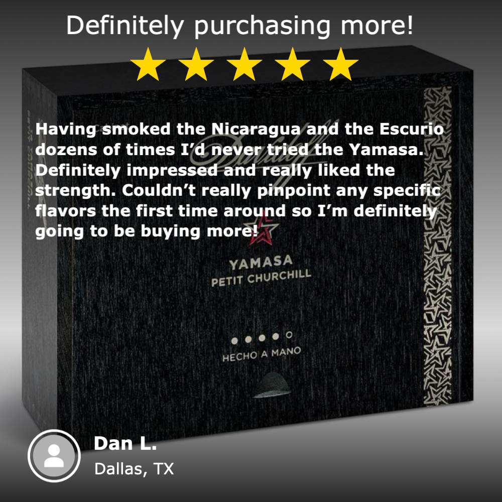 Five-star review of Davidoff Yamasa Petit Churchill cigar, highlighting strong flavor and positive feedback from a satisfied customer in Dallas, TX.